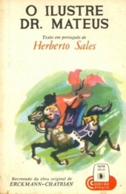 O Ilustre Dr. Mateus (Coleção Calouro)