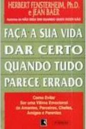 Faça Sua Vida Dar Certo Quando Tudo Parece Errado