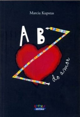 Abz Do Amor - Marcia Kupstas