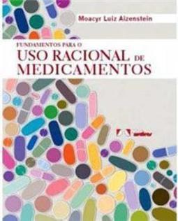 Fundamentos Para o Uso Racional de Medicamentos