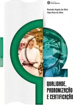 Qualidade, padronização e certificação