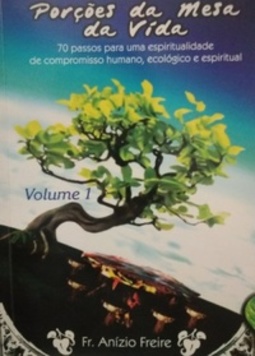 Porções da Mesa da Vida #Volume I