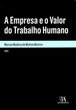 A empresa e o valor do trabalho humano