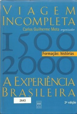 Viagem Incompleta: Formação - Histórias