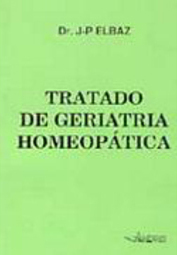 Tratado de Geriatria Homeopática