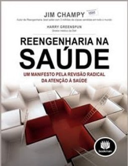 REENGENHARIA NA SAUDE