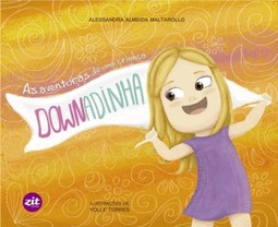 As aventuras de uma criança DOWNadinha