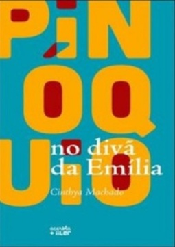 Pinóquio no divã da Emília (Coleção Divã da Emília #1)
