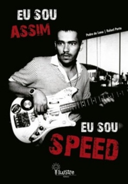 Eu sou assim, eu sou Speed