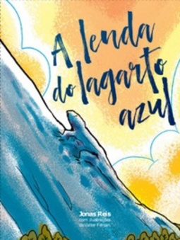 A lenda do lagarto azul