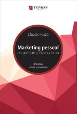 Marketing pessoal no contexto pós-moderno