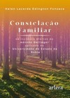 Constelação familiar: os incríveis efeitos do método Hellinger aplicado na Universidade do Estado da Bahia
