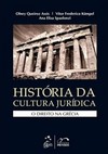 História da cultura jurídica: O direito na Grécia