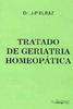 Tratado de Geriatria Homeopática