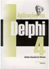 Aplicações em Delphi 4