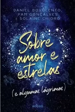Sobre Amor e Estrelas
