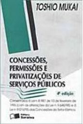 Concessões, Permissões e Privatizações de Serviços Públicos