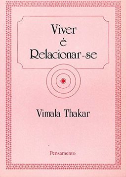 Viver É Relacionar-Se