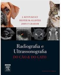 Radiologia e Ultrassonografia do Cão e Gato