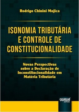 Isonomia Tributária e Controle de Constitucionalidade