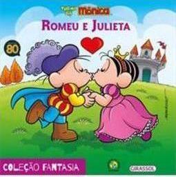 TURMA DA MONICA: ROMEU E JULIETA