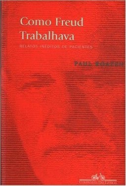 Como Freud trabalhava