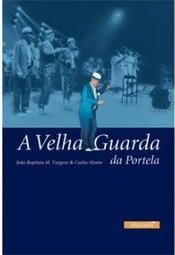 A Velha Guarda Da Portela