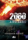2060: ano zero