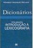 Dicionários: uma Pequena Introdução à Lexicografia