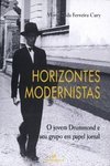 Horizontes modernistas: O jovem Drummond e seu grupo em papel jornal
