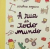 A Rua de Todo Mundo