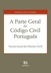 A parte geral do código civil português: teoria geral do direito civil