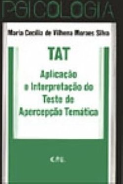 Aplicação e Interpretação do Teste de Apercepção Temática