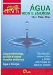 Água: Vida e Energia