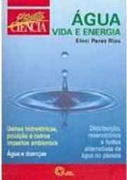 Água: Vida e Energia