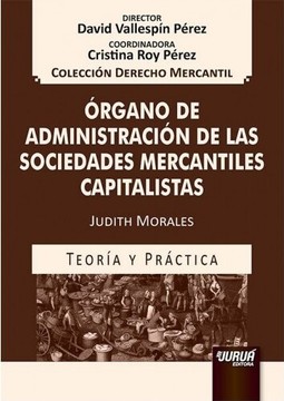 Órgano de Administración de las Sociedades Mercantiles Capitalistas