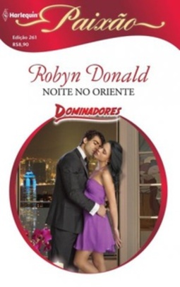 Noite no Oriente (Harlequin Paixão #261)