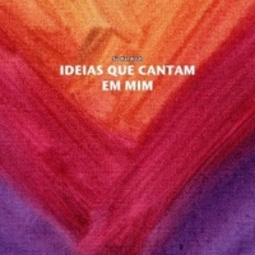 Ideias que cantam em mim