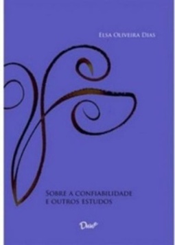 Sobre a confiabilidade e outros estudos