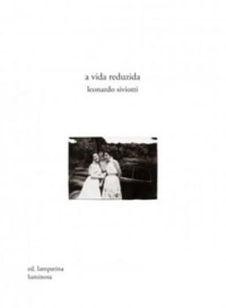 A Vida Reduzida