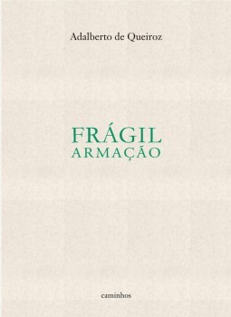 Frágil armação