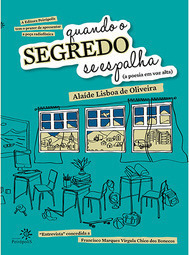 Quando O Segredo Se Espalha (A Poesia Em Voz Alta)