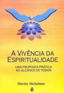 A Vivência da Espiritualidade
