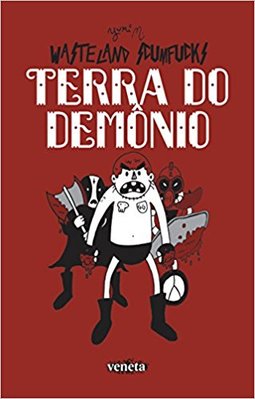 Wasteland Scumfucks - Terra do Demônio