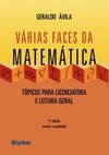 Várias faces da matemática: tópicos para licenciatura e leitura geral