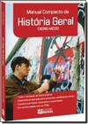 Manual Compacto De Historia Geral (Ensino Medio)