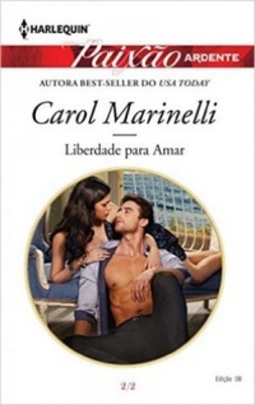 Liberdade Para Amar (Paixão Ardente #8)