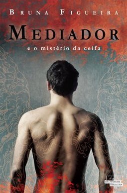 MEDIADOR E O MISTERIO DA CEIFA