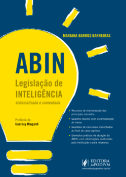 ABIN: legislação de inteligência sistematizada e comentada