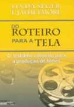 DO ROTEIRO PARA A TELA